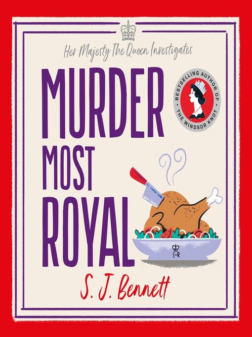 Title details for Murder Most Royal by S.J. Bennett - Wait list